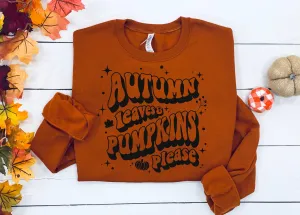 Autumn Leaves & Pumpkins Please Retro Sweatshirt