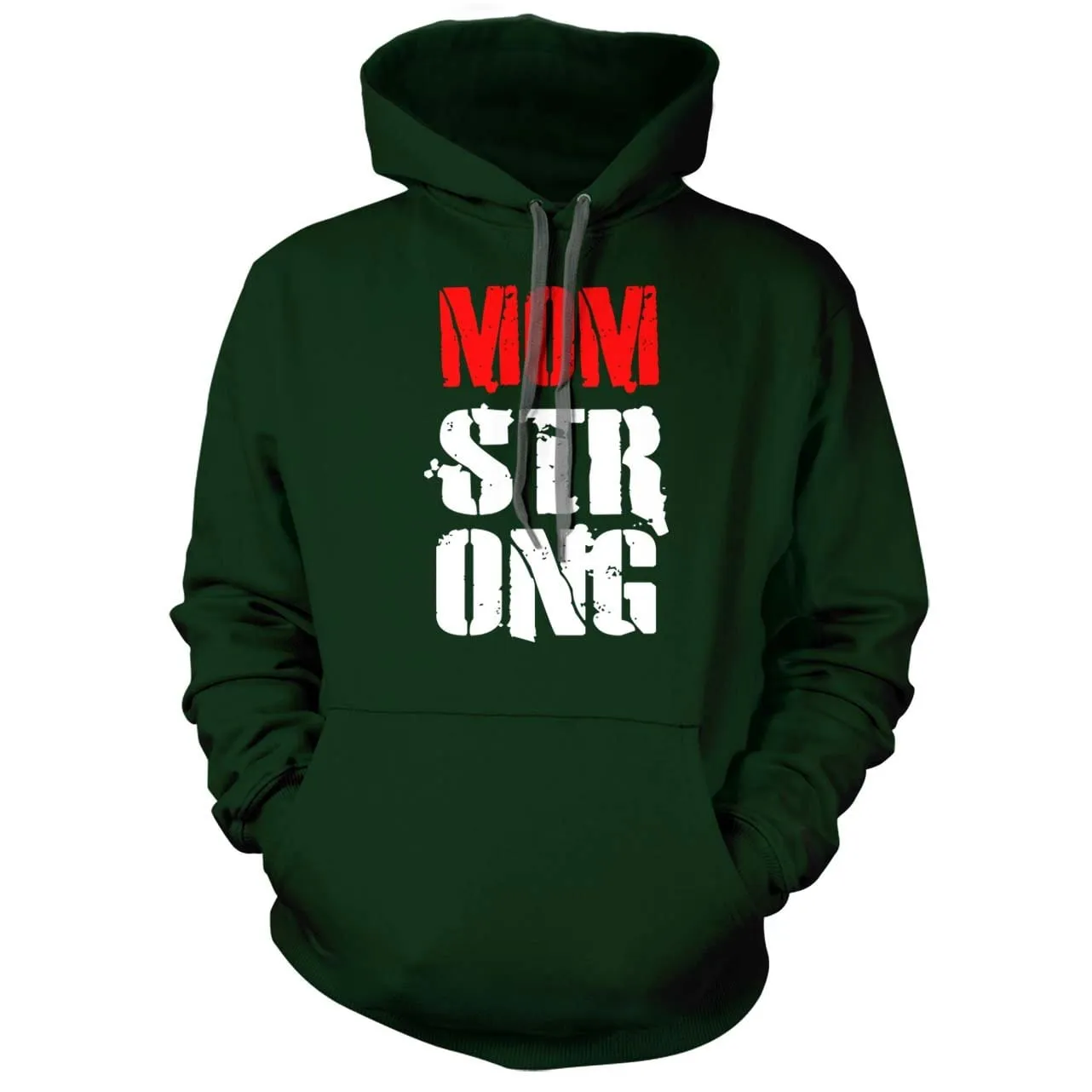Mom Strong Hoodie
