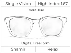 Single Vision - High Index 1.67 - Shamir Relax - Digital - TheraBlue - Aspheric